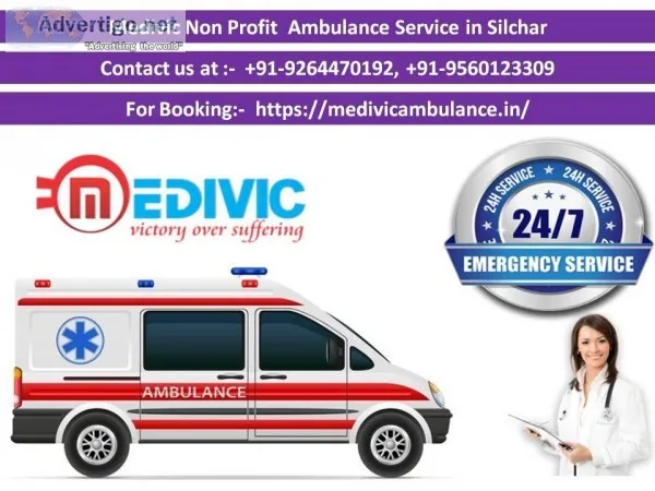 Book  Medivic Ambulance Service in Silchar in any Emergency