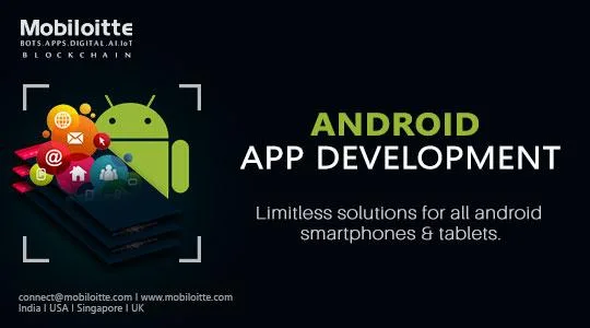 Hire Android App Developers From Mobiloitte