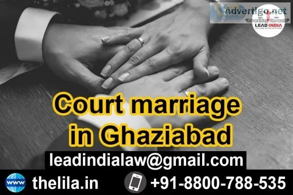 Court marriage in Ghaziabad - Thelila