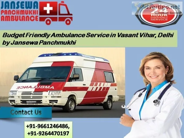 Budget Friendly Ambulance Service in Vasant Vihar Delhi by Janse