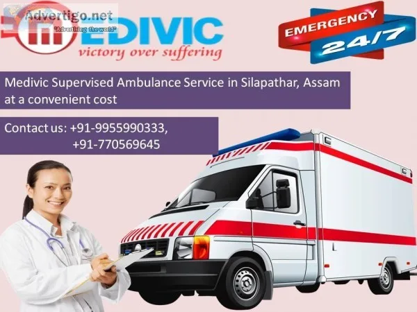 Medivic Supervised Ambulance Service in Silapathar Assam at a co