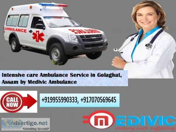 Intensive Care Ambulance Service in Golaghat Assam by Medivic Am