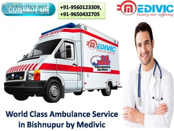 World Class Ambulance Service in Bishnupur by Medivic