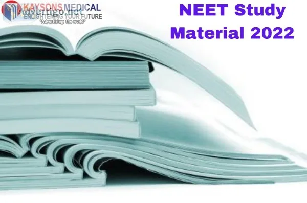 NEET Study Material 2022