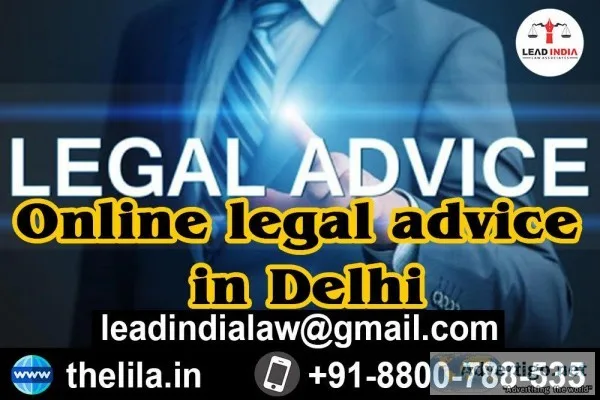 Online legal advice in Delhi - Lead India law associates