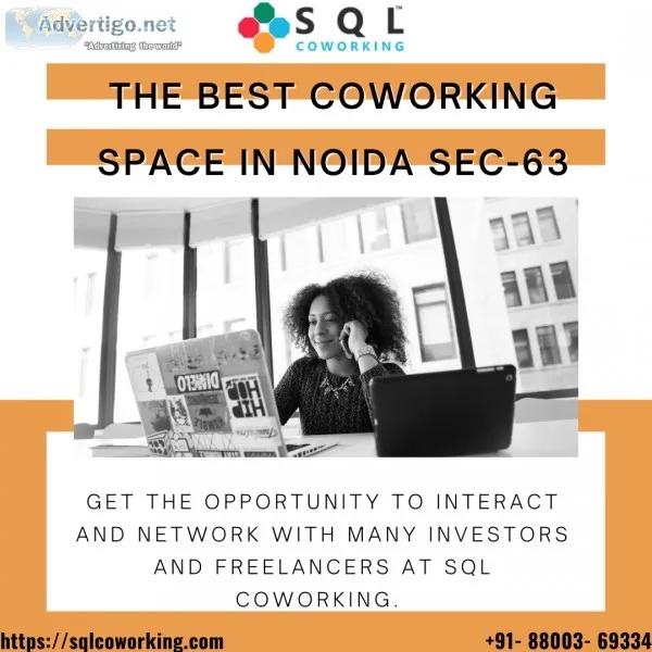 THE BEST COWORKING SPACE IN NOIDA SEC-63