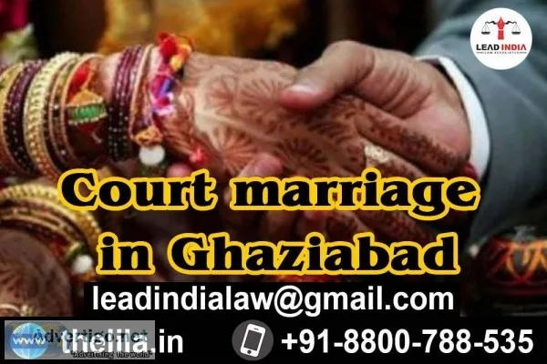 Court marriage in Ghaziabad - Lead India law associates