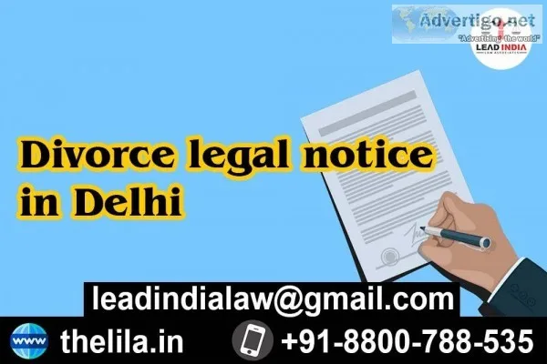 Divorce legal notice in Delhi - Lead India law associates
