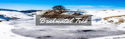 Brahmatal trek 2021| raftaar adventure