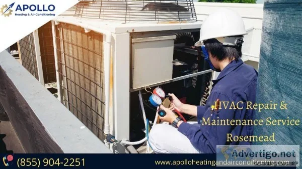 Looking for HVAC repair and maintenance service Rosemead Ca