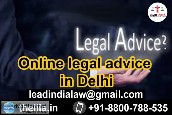 Online legal advice in Delhi - Lead India law associates