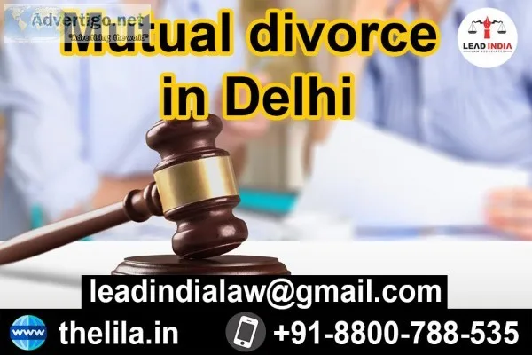 Mutual divorce in Delhi - Lead India law associates