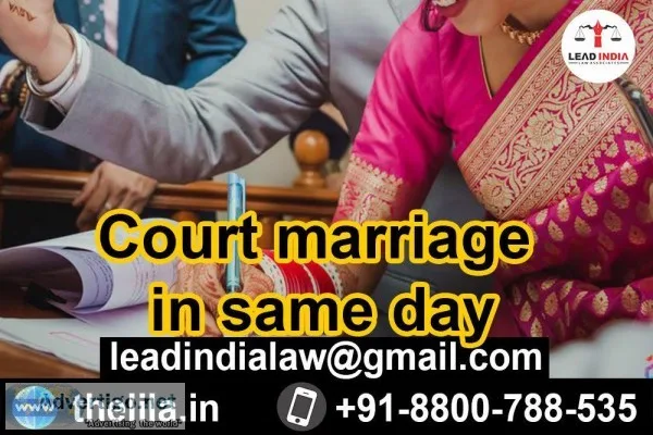 Court marriage in same day - Lead India law associates
