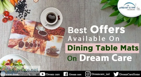 Best Offers Available On Dining Table Mats On Dream Care