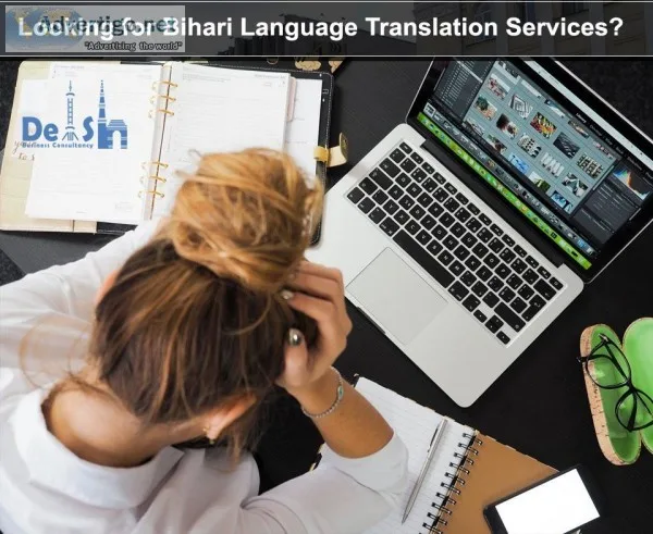 Bihari Language Translation Services - Delsh Business Consultanc