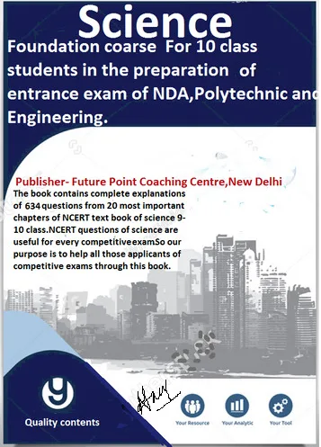 Science Foundation Course for  NDA Polytechnic Entrance and Engi