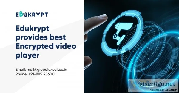 Edukrypt provides best Encrypted video player