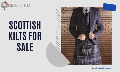 Make Your Wedding Memorable with Scottish Kilts