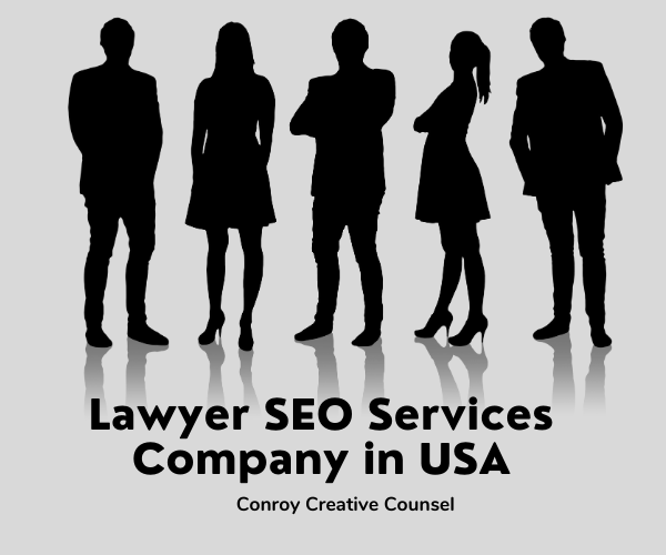 Lawyer SEO Services Company in USAConroy Creative Counsel