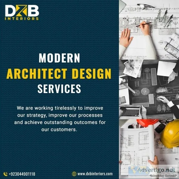 Excellent Architect design services in Lahore  DXB Interiors