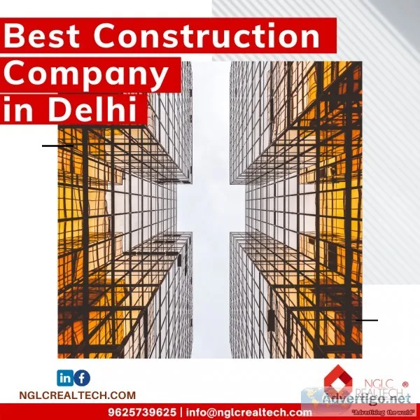 Choosing The Best Construction Company in Delhi