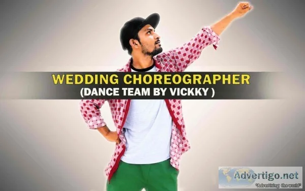 Best Wedding Choreographers in Delhi
