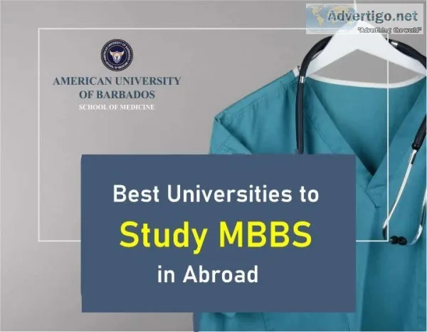 Best Universities to Study MBBS in Abroad Medical School