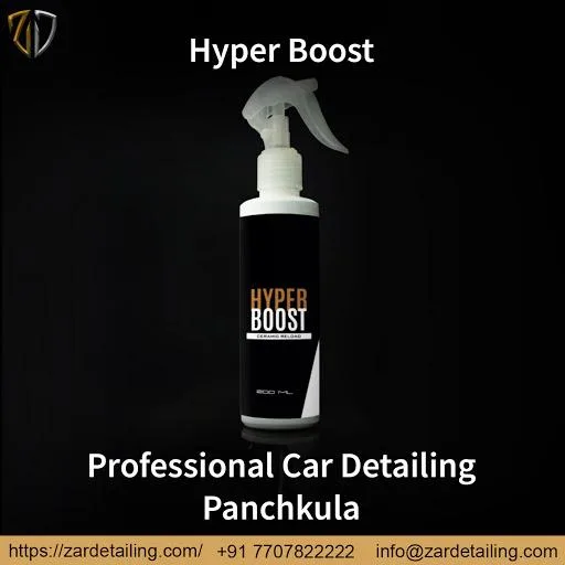 WE PROFESSIONALS OF CAR DETAILING PANCHKULA USE HYPER BOOST TO R
