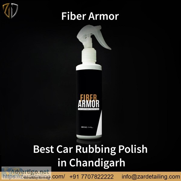Best Car Rubbing Polish in Chandigarh  Fiber Armor