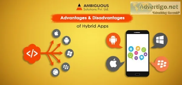 Advantage and Disadvantages Of Hybrid Mobile App