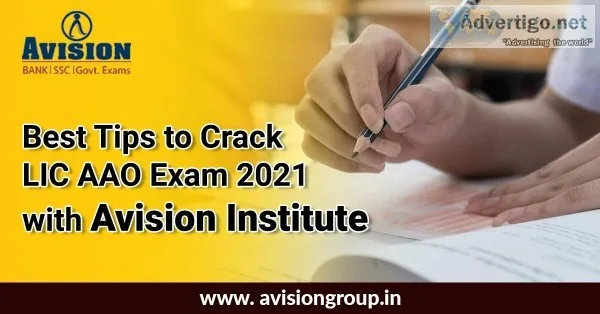 Best Tips to Crack LIC AAO Exam 2021 with Avision Institute