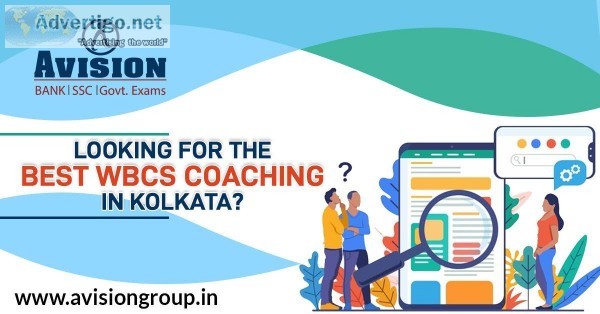 Looking for the Best WBCS Coaching Institute in Kolkata