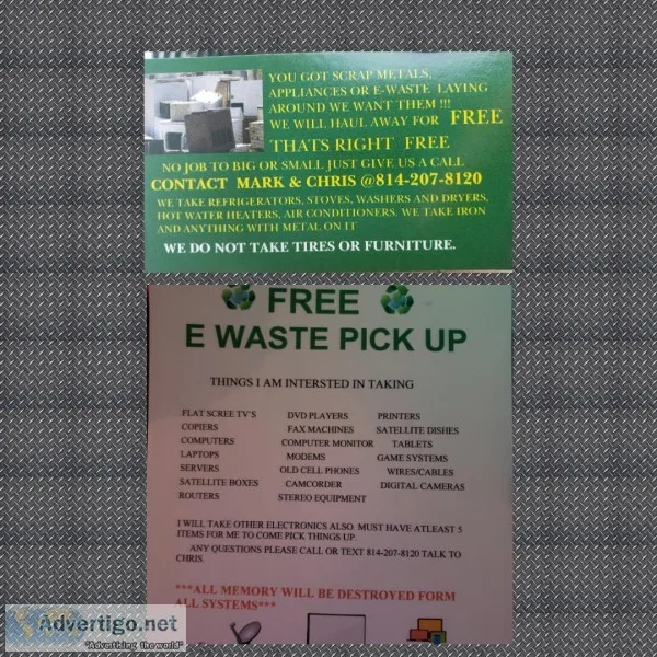 Free removal of scrap metals and electronics