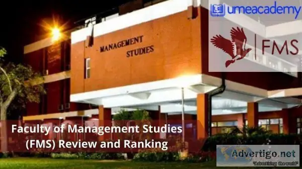 Faculty of Management Studies (FMS) Review and Ranking