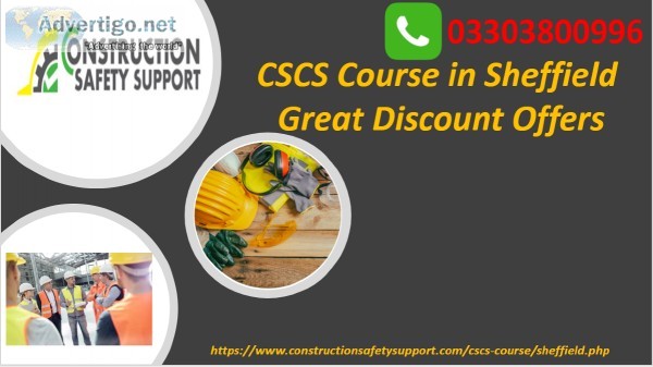 CSCS Course in Sheffield  Great Discount Offers