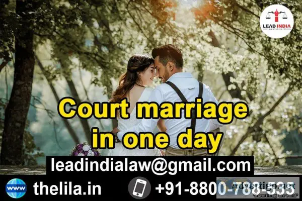 Court marriage in one day - Lead India Law Associates