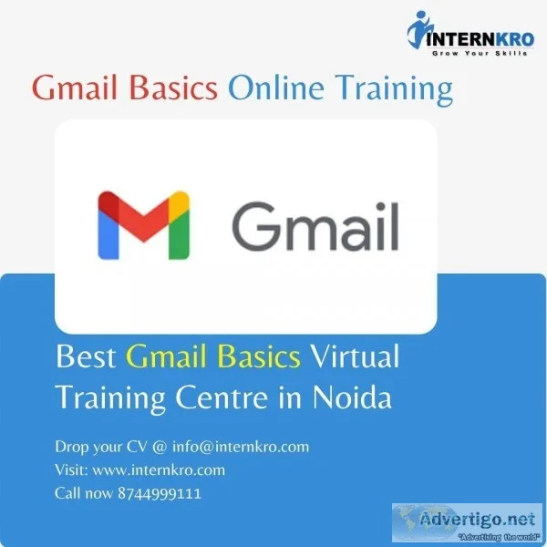 Gmail Basics Online Training  Learn Gmail Basics Online Internkr