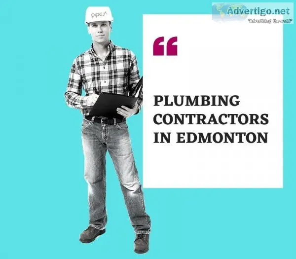 Get The Best Plumbing Contractors in Edmonton