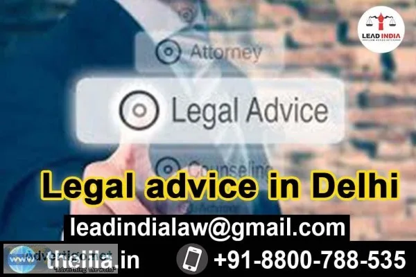 Legal advice in Delhi - Lead India Law Associates