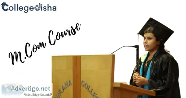 M-com course: fees, duration, eligibility, colleges, job & salar