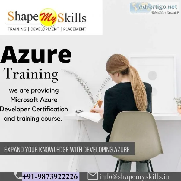 Best Azure Training in Delhi with ShapeMySkills Pvt. Ltd.