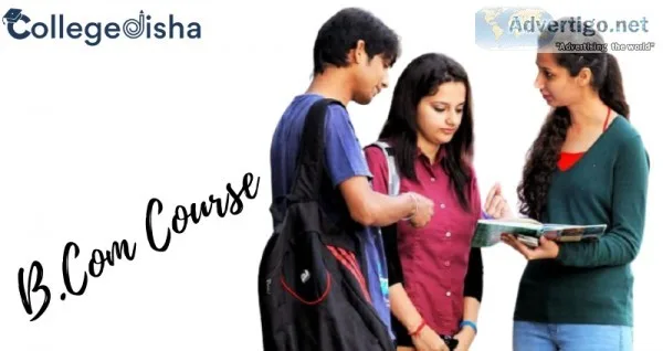 B-Com course, fees, duration, admission, colleges, syllabus, job