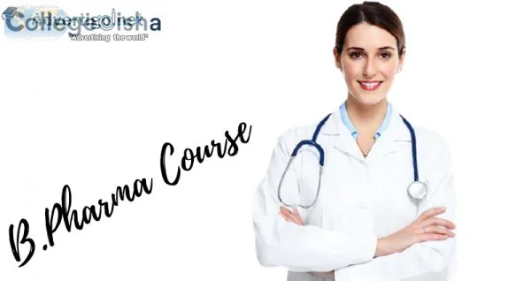 B-Pharma course, fees, admission, duration, eligibility, syllabu