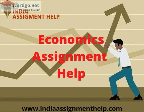Enjoy the affordable Economics Assignment Help provided by India