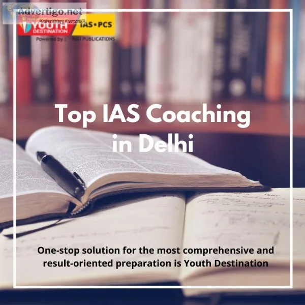 Top IAS Coaching in Delhi