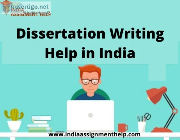 Want an affordable Dissertation Writing Help in India always tru