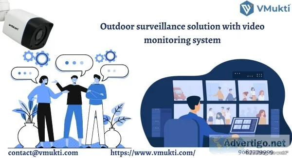 Outdoor surveillance solution with video monitoring system