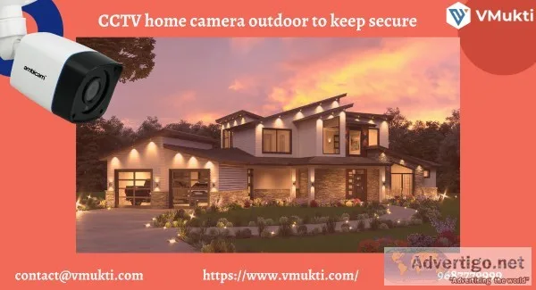 CCTV home camera outdoor to keep secure