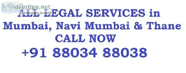 All Legal Services in Mumbai Thane Navi Mumbai. Call Now 91 8803