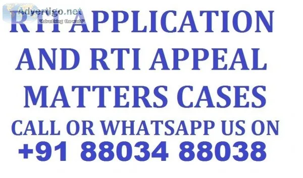 RTI Application and Appeal Services Call 91 88034 88038